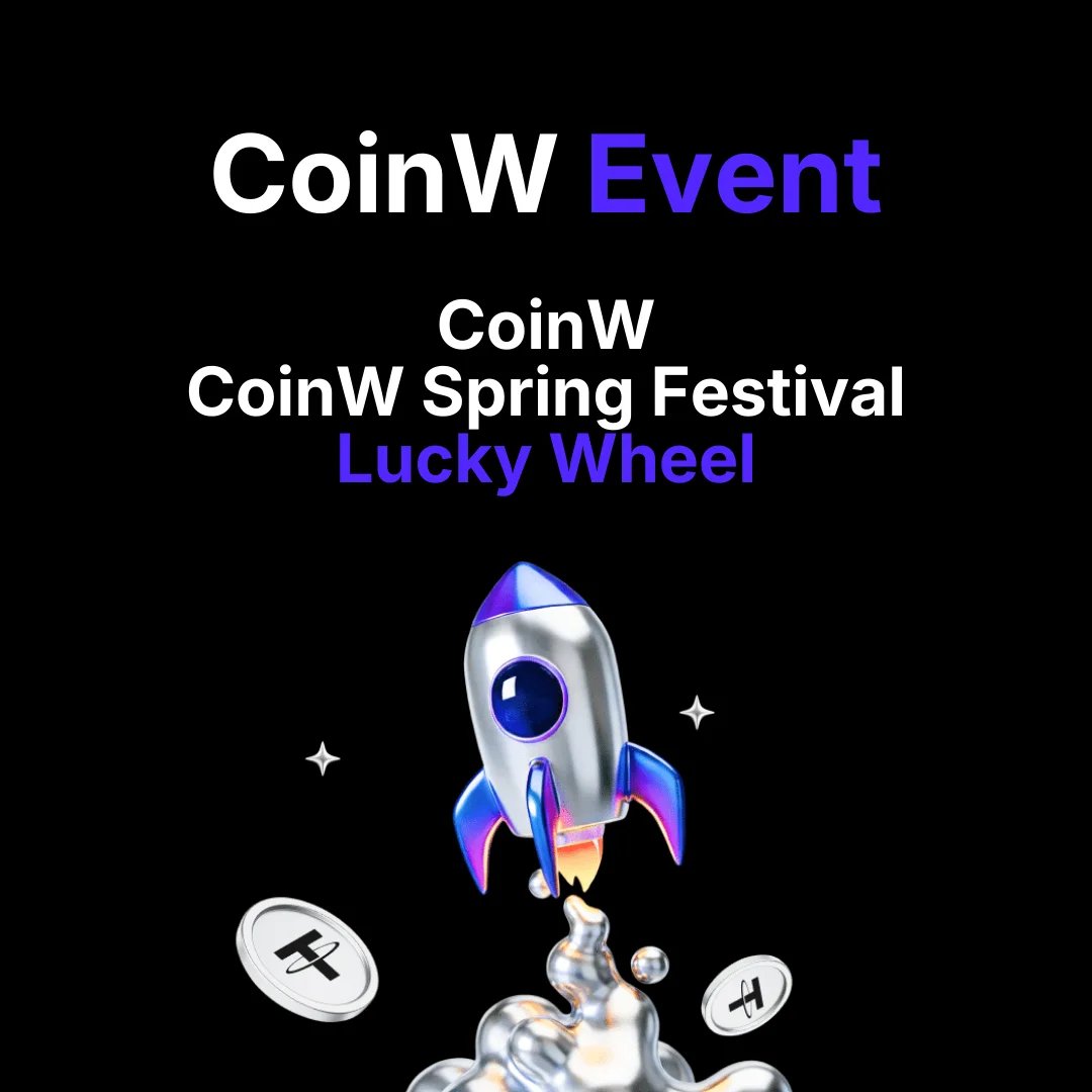 CoinW Bahor Festivali Omad G'ildiragi - 100% Kafolatlangan Sovrinlar