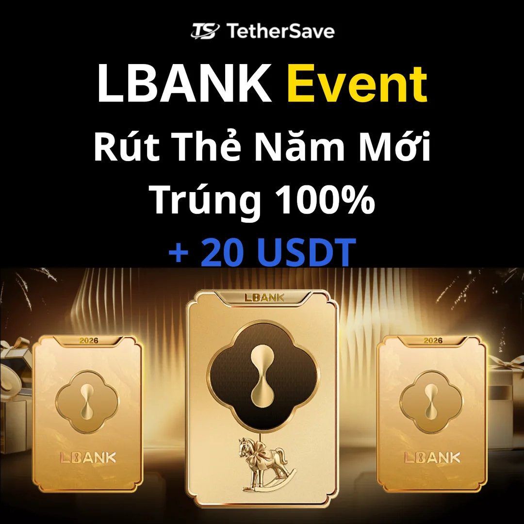 LBank Rút Thẻ Năm Mới