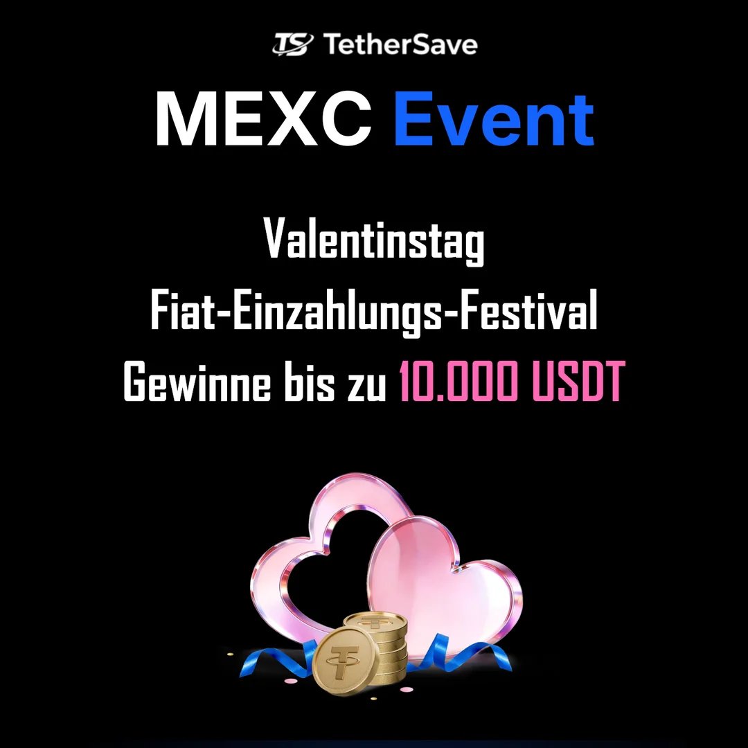 MEXC Valentinstag Fiat-Einzahlungs-Festival - Greifmaschinen-Belohnungen bis zu 10.000 USDT