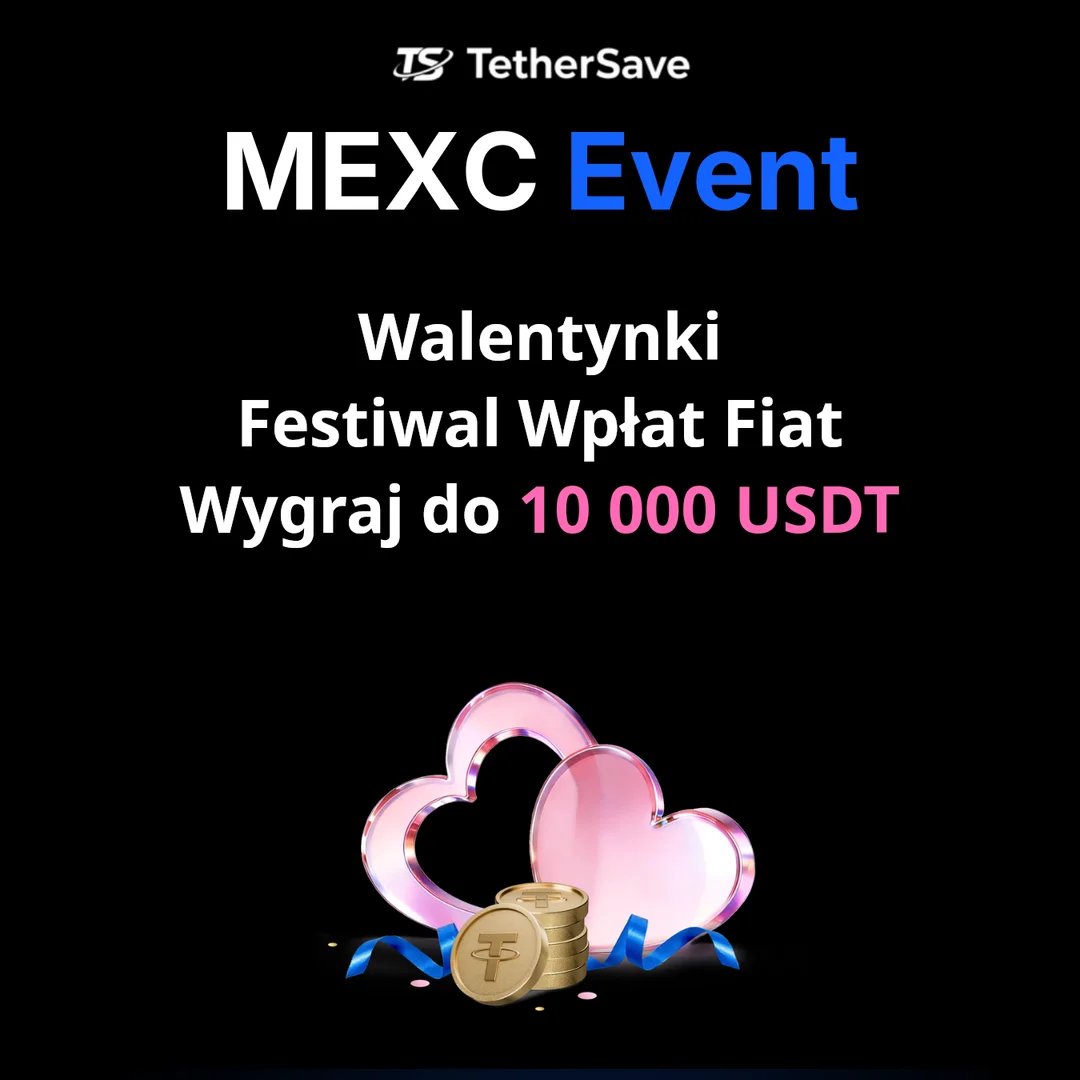 MEXC Walentynkowy Festiwal Wpłat Fiat - Nagrody automatu z pazurem do 10 000 USDT