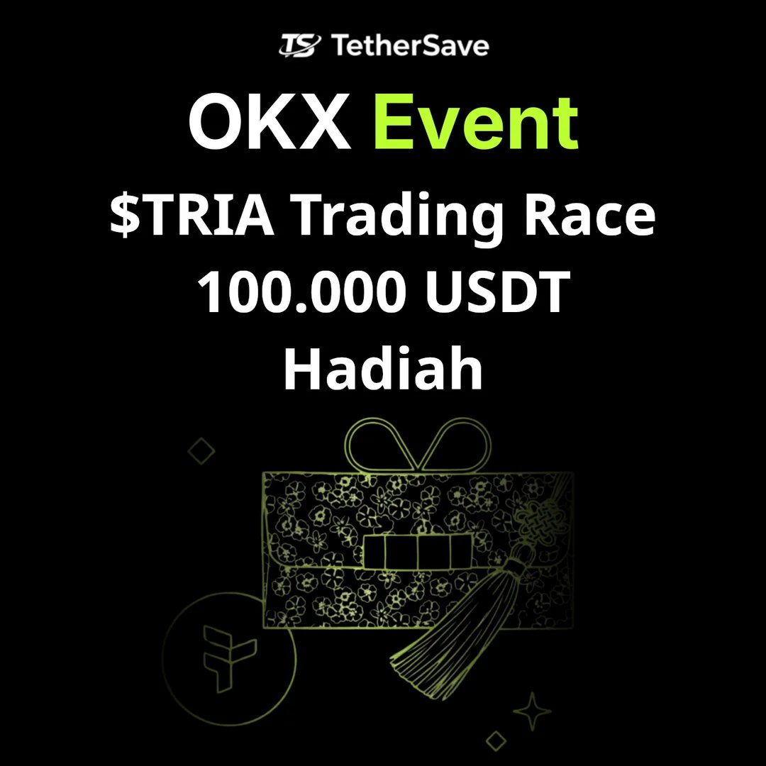 OKX $TRIA Trading Race - Hadiah 100.000 USDT
