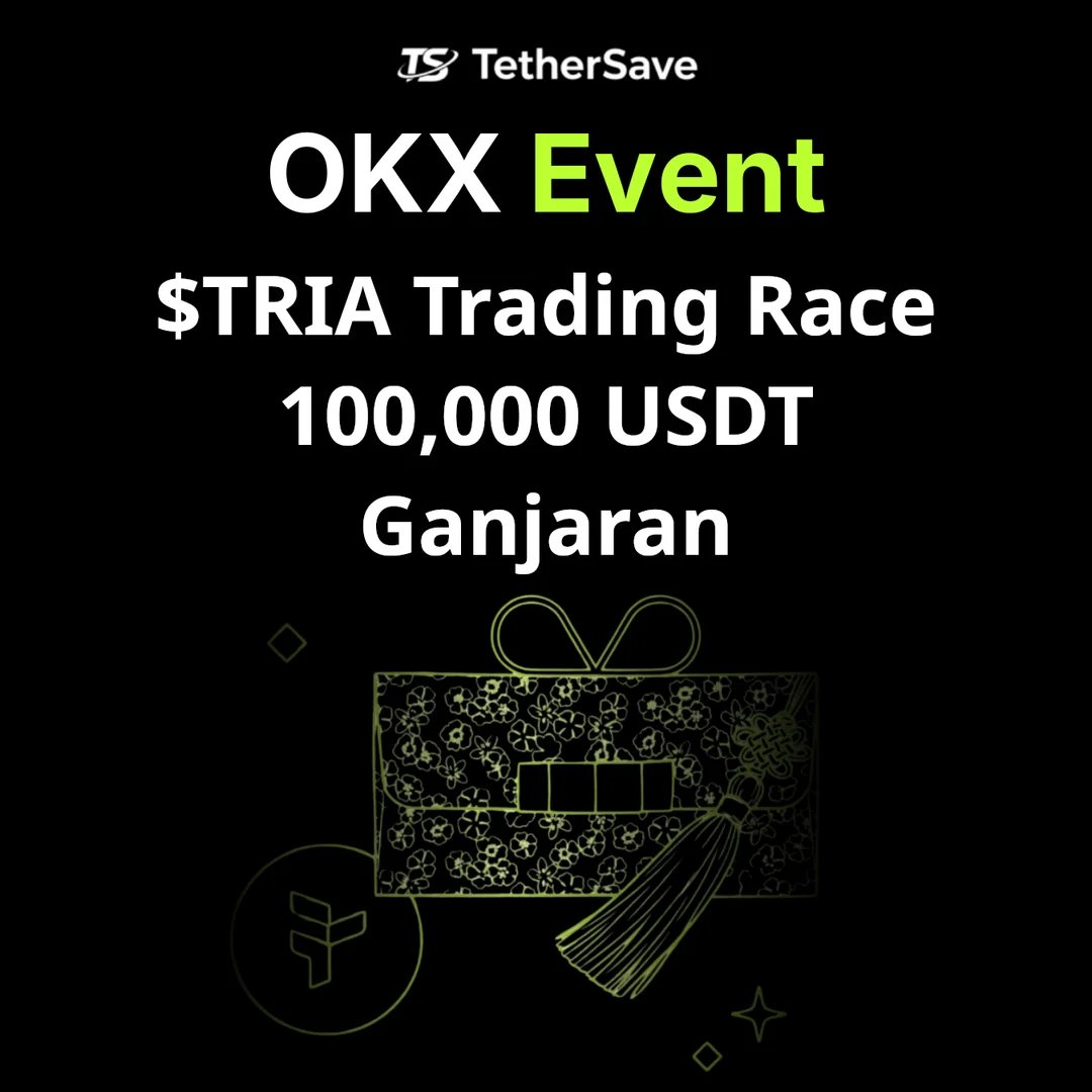 OKX $TRIA Trading Race - Ganjaran 100,000 USDT