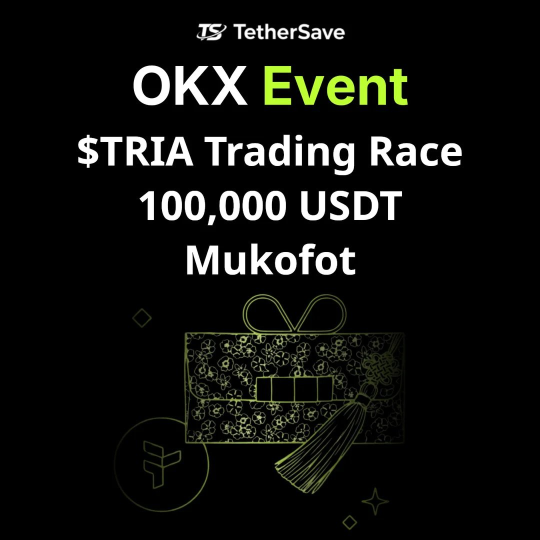 OKX $TRIA Trading Race - 100,000 USDT Mukofotlar