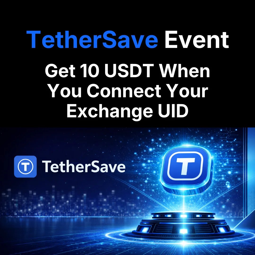 TetherSave Exchange UID Connect Bonus Event - Instant 10 USDT Reward Banner
